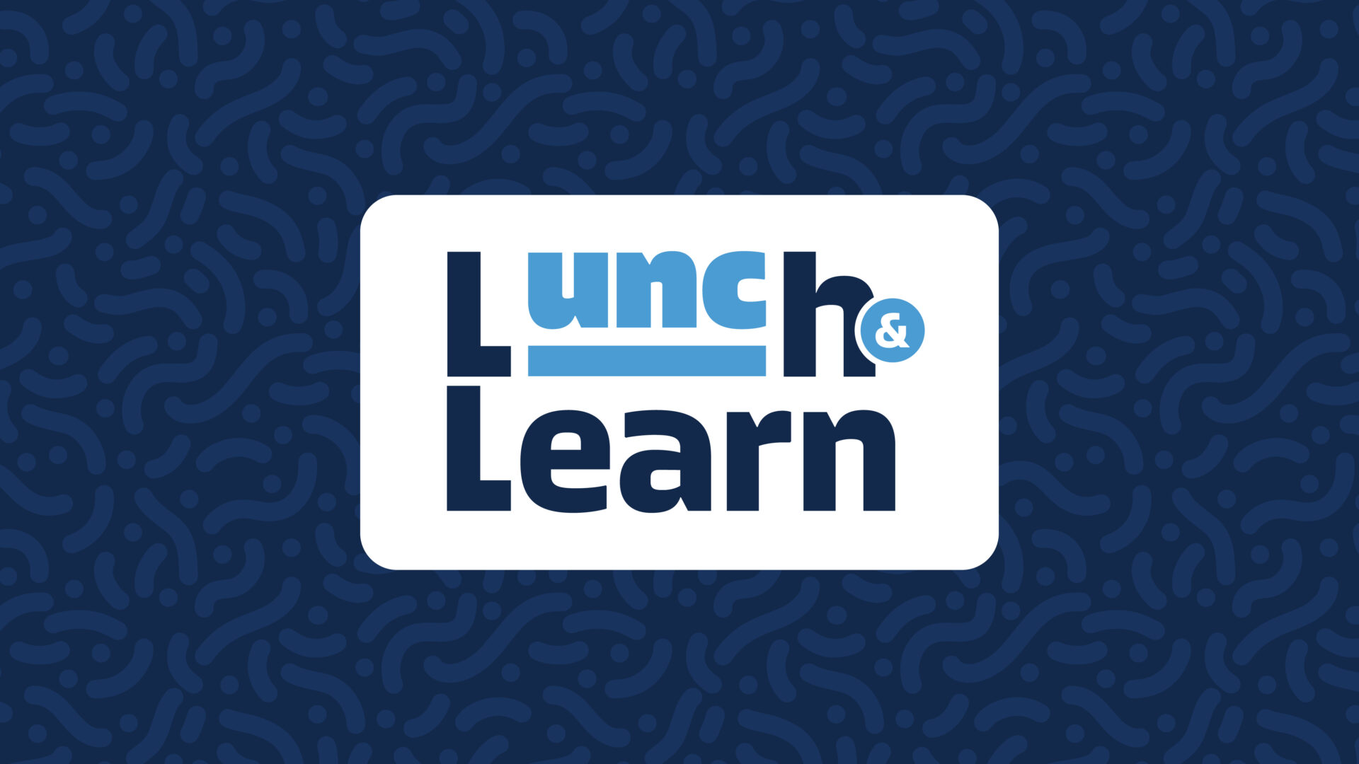 Graphic with Lunch & Learn logo in the middle.