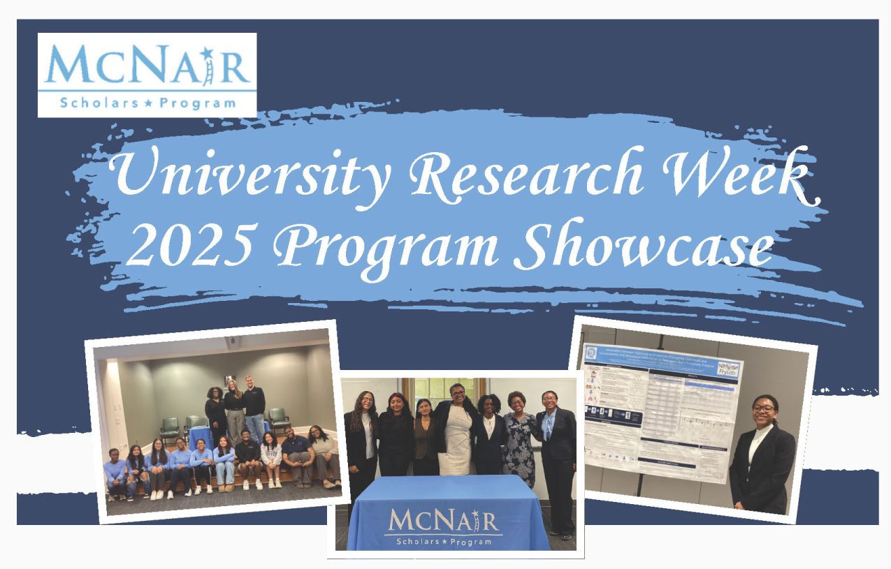 McNair Scholars 2025 Program Showcase