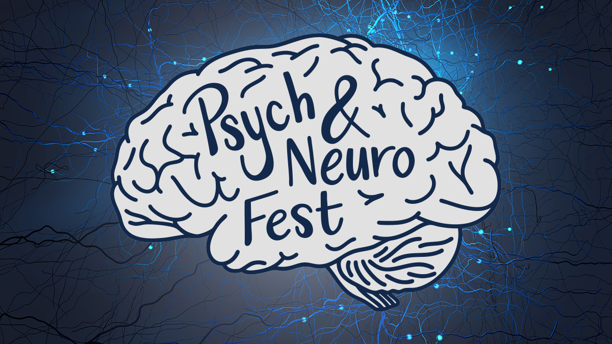[Session 2] Psych & Neuro Fest: Hosted by Nu Rho Psi